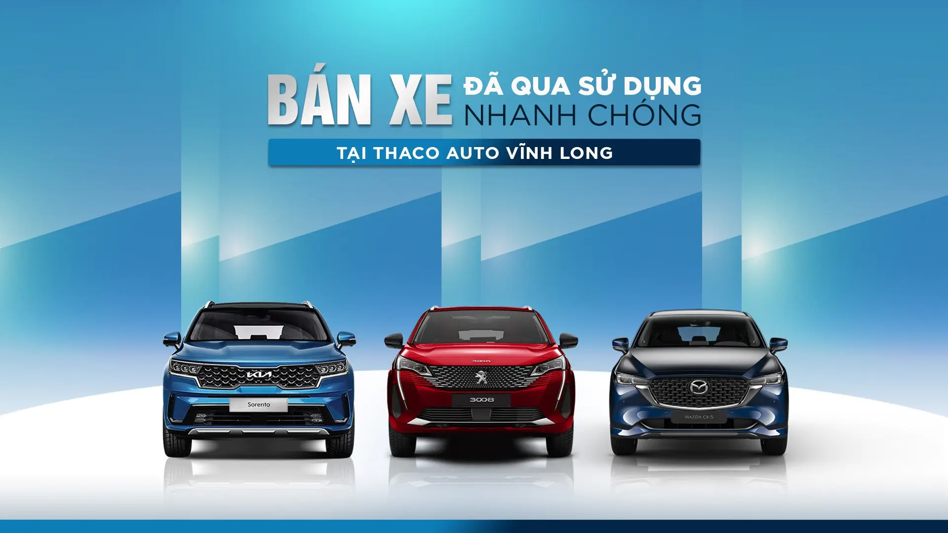 Giải pháp bán xe đã qua sử dụng uy tín tại THACO AUTO Vĩnh Long