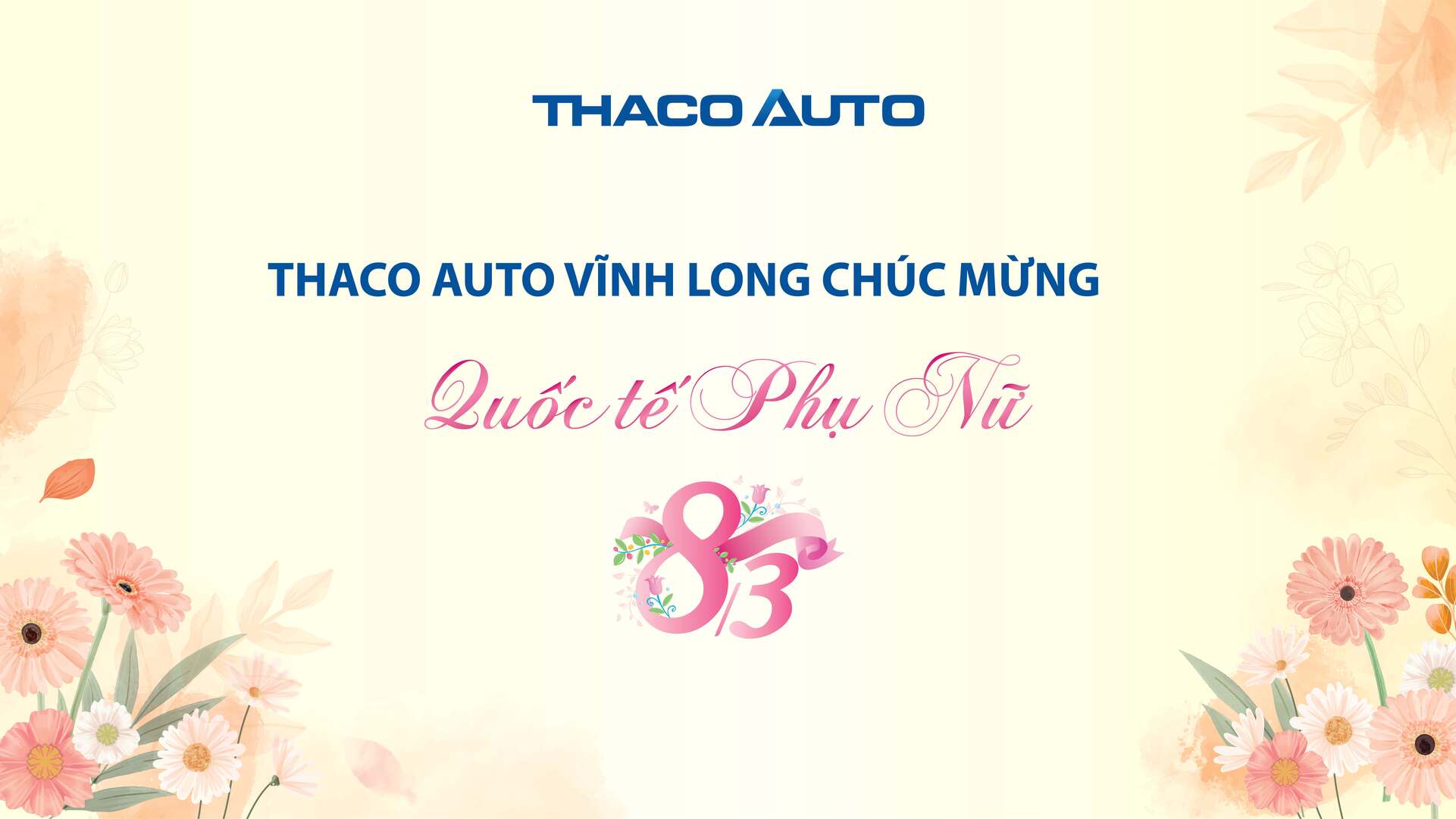 CHÚC MỪNG NGÀY QUỐC TẾ PHỤ NỮ 8/3