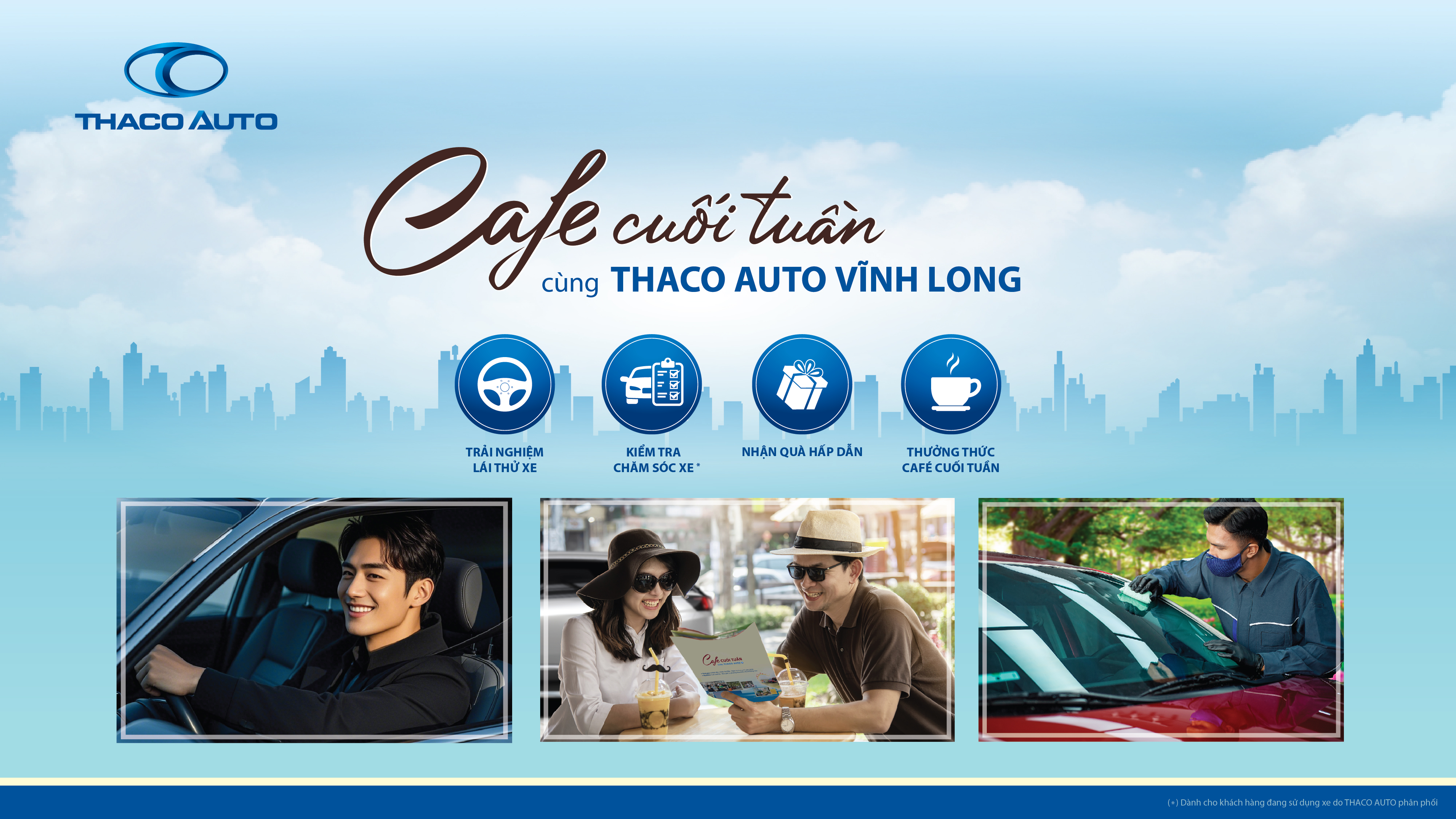 Chương trình Cafe cuối tuần cùng THACO AUTO Vĩnh Long